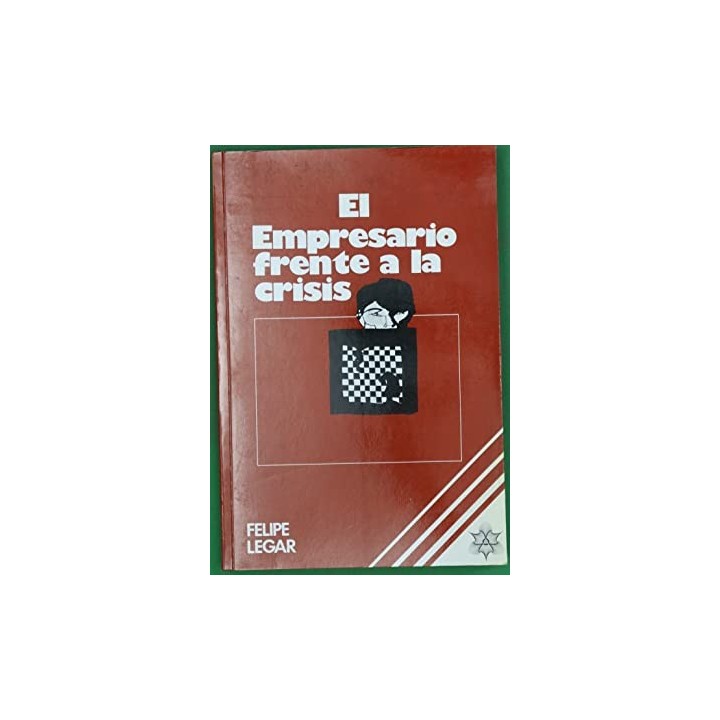 El empresario frente a la crisis